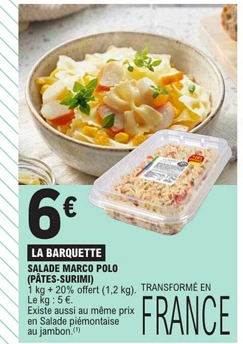 LA BARQUETTE SALADE MARCO POLO