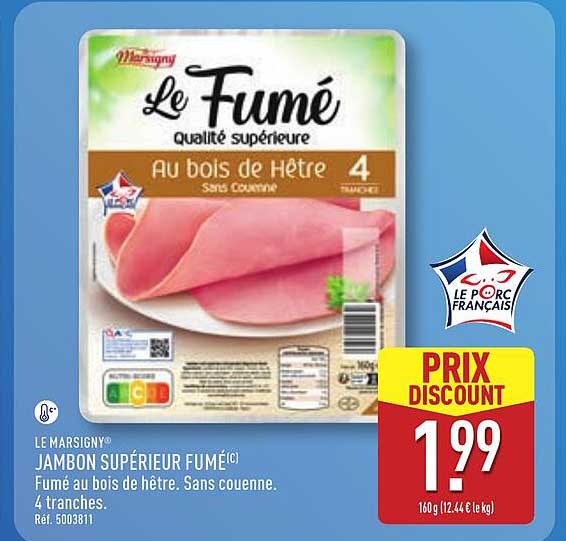 Le Marisigny JAMBON SUPÉRIEUR FUMÉ