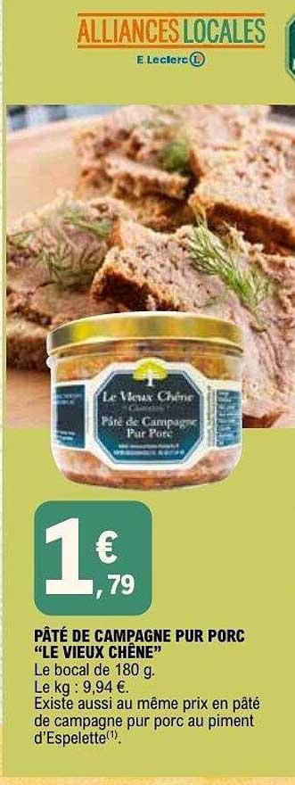 Le Vieux Chêne Pâté de Campagne Pur Porc
