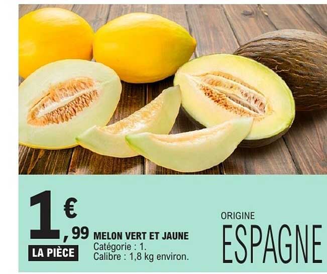 MELON VERT ET JAUNE