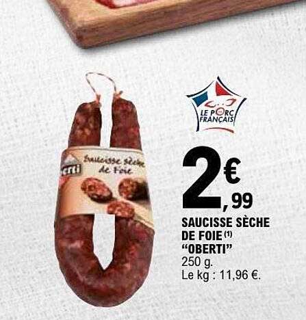 Oberti Saucisse sèche de foie