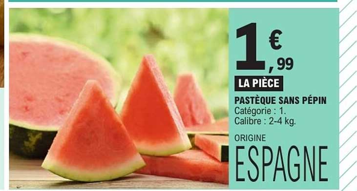 PASTÈQUE SANS PÉPIN