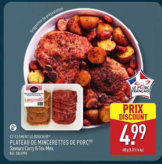ST-CLÉMENT LE BOUCHER PLATEAU DE MINCERETTES DE PORC