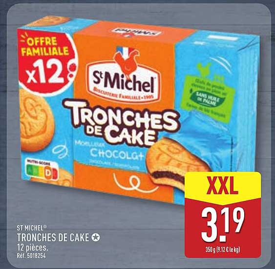 St Michel Tronches de Cake