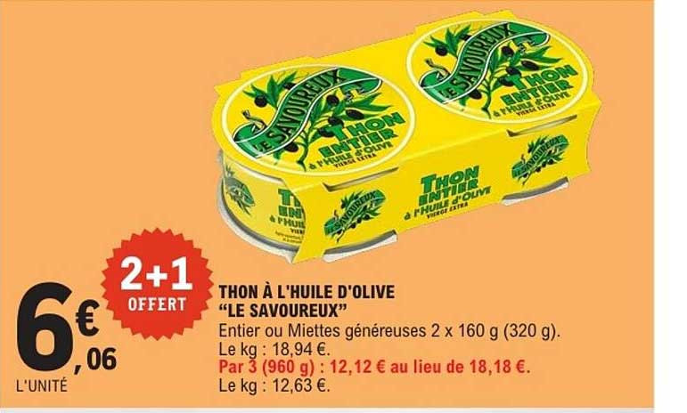 THON À L'HUILE D'OLIVE "LE SAVOUREUX