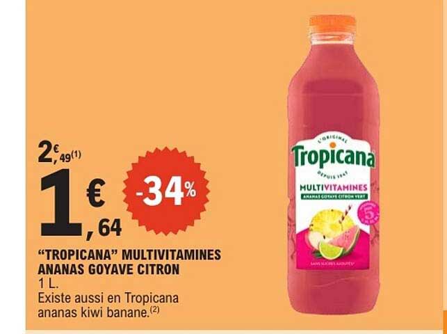 Tropicana Multivitamines Ananas Goyave Citron