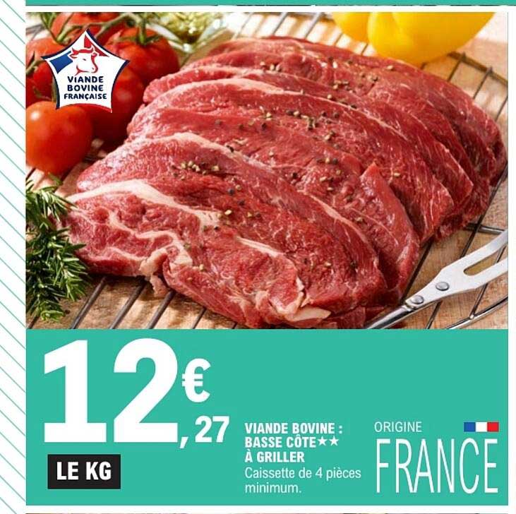 VIANDE BOVINE BASSE CÔTE A GRILLER