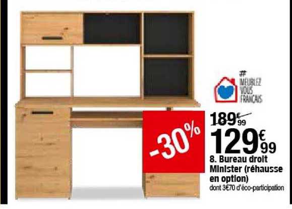 bureau droit minister rehausse en option