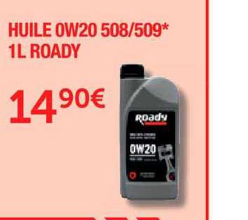 huile 0w20 508 509 1 litre roady