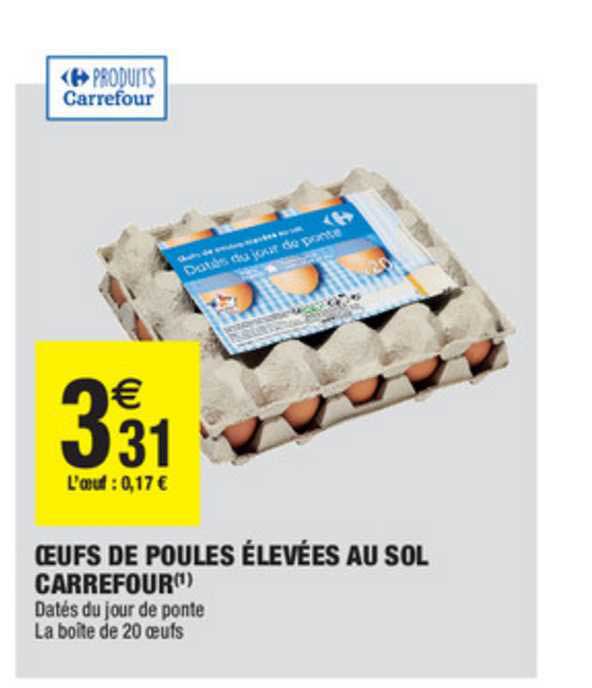 oeufs de poules élevées au sol carrefour