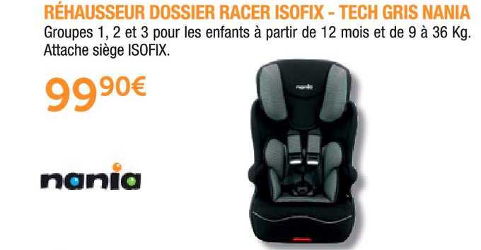 réhausseur dossier racer isofix tech gris nania