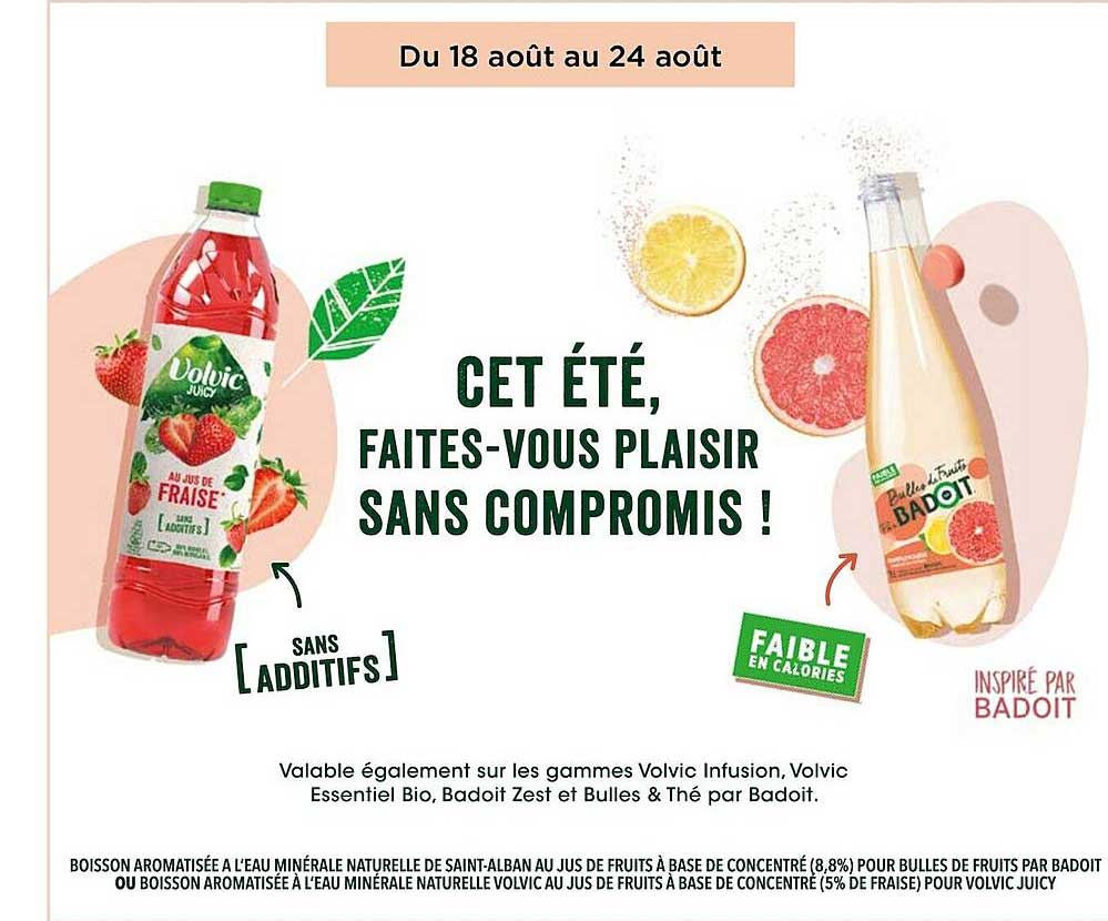 boisson aromatisée à l'eau minérale naturelle de saint-alban au jus de  fruits à base de concentré ou boisson aromatisée à l'eau minérale naturelle volvic