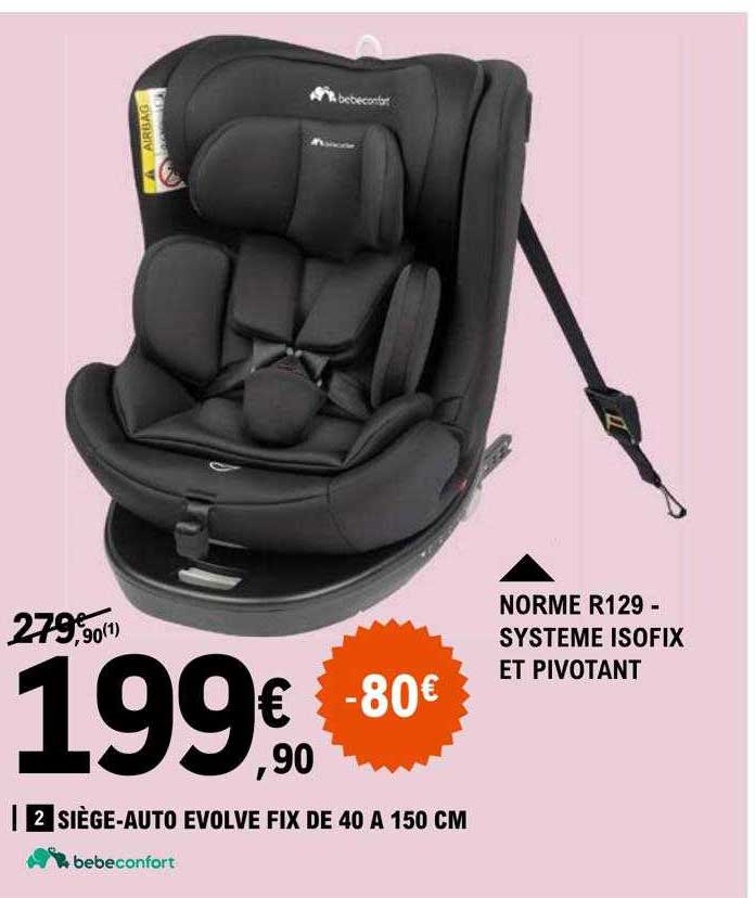 siège-auto evolve fix de 40 à 150 cm bébé confort