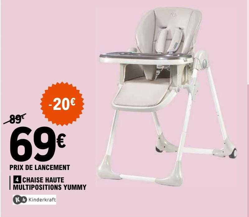 chaise haute multipositions yummy kinderkraft