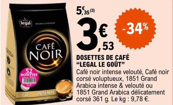 Dosettes De Café "legal Le Goût"