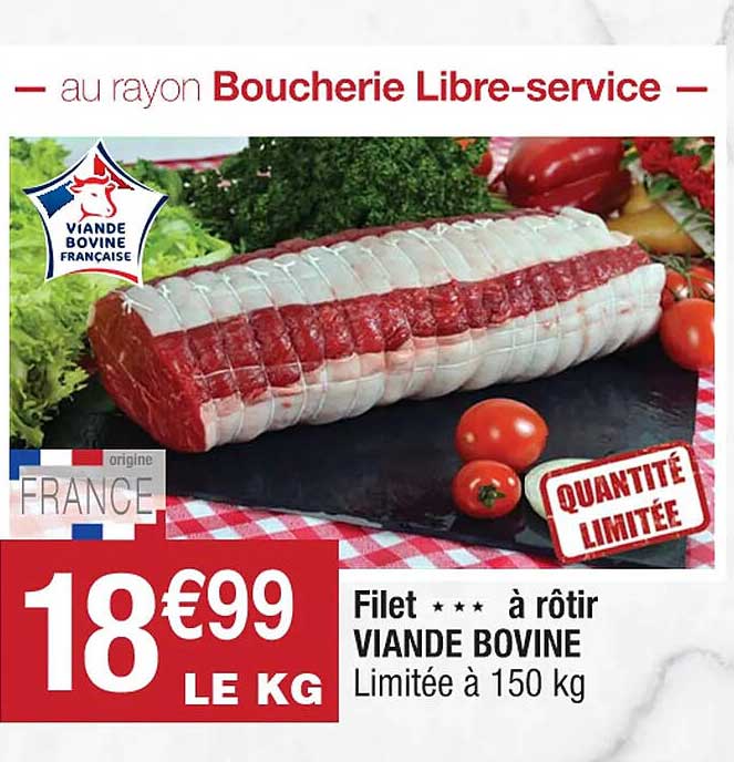 Filet***à Rôtir Viande Bovine