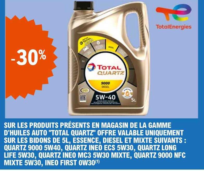 La Gamme D'huiles Auto "total Quartz" Offre Valable Uniquement Sur Les Bidons De 5l, Essence, Diesel Et Mixte Suivants : Quartz 9000 5w40, Quartz Inoe Ecs 5w30, Quartz Long Life 5w30, Quartz Ineo Mc3