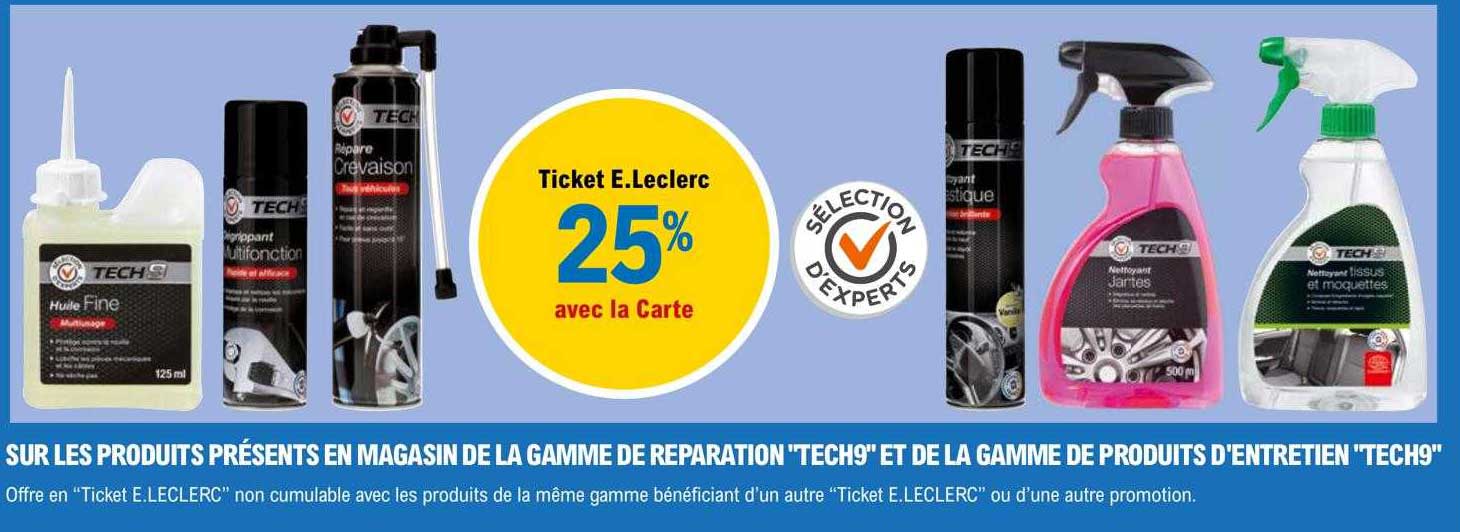 la gamme de réparation "tech9" et la la gamme de produits d'entretien "tech9"