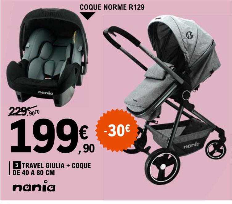 travel giulia + coque de 40 à 80 cm nania