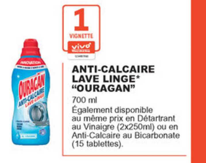 anti calcaire lave linge "oragan"