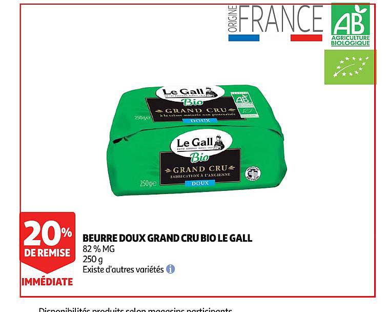 Beurre Doux Grand Cru Bio Le Gall 20% De Remise Immédiate