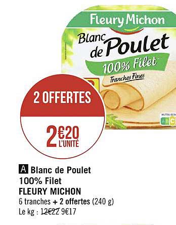 blanc de poulet 100% filet fleury michon