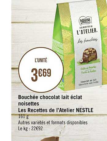 Bouchée Chocolat Lait éclat Noisettes Les Recettes De L'atelier Nestlé