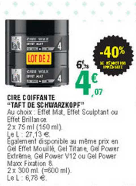 Cire Coiffante "taft De Schwarzkopf" -40% De Réduction Immédiate