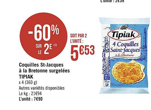 coquille st jacques à la bretonne surgelées tipiak -60% sur le 2e