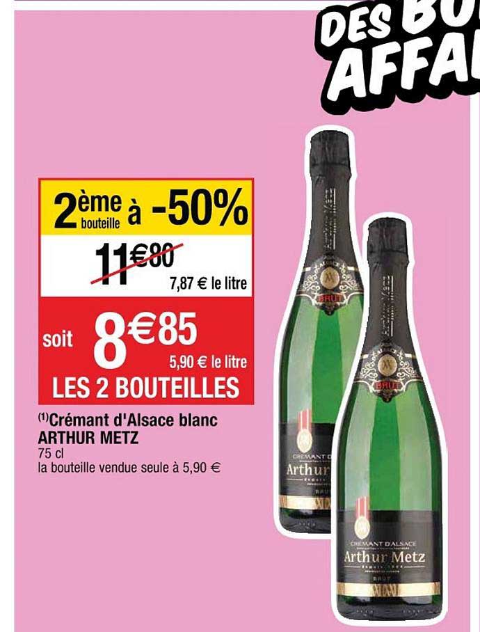 crémant d'alsace blanc arthur metz le 2ème à -50%