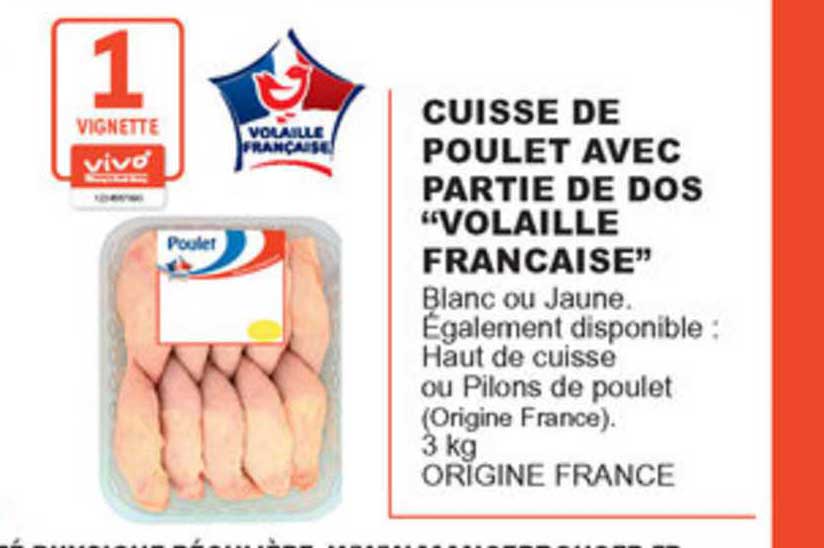 cuisse de poulet avec partie de dos "volaille française"