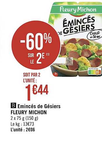 emincés de gésiers fleury michon -60% sur le 2e