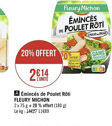 émincés de poulet rôti fleury michon
