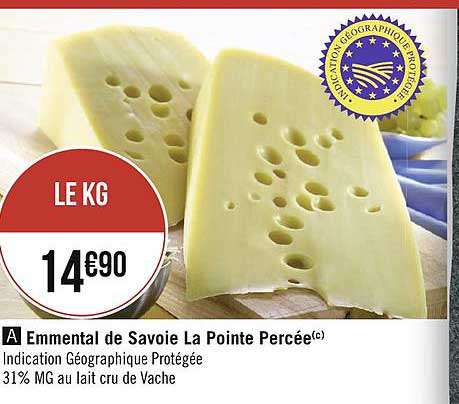 Emmental De Savoie La Pointe Percée