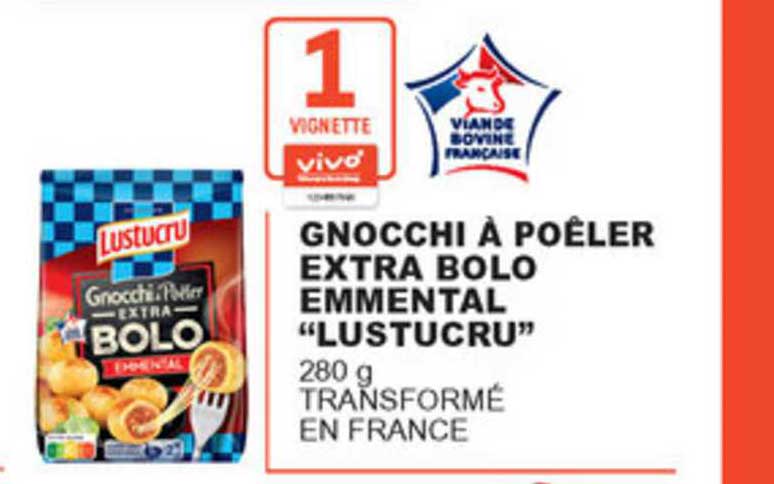 Gnocchi à Poêler Extra Bolo Emmental "lustucru"