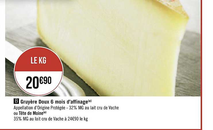 gruyère doux 6 mois d'affinage