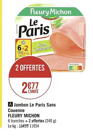 Jambon Le Paris Sans Couenne Fleury Michon