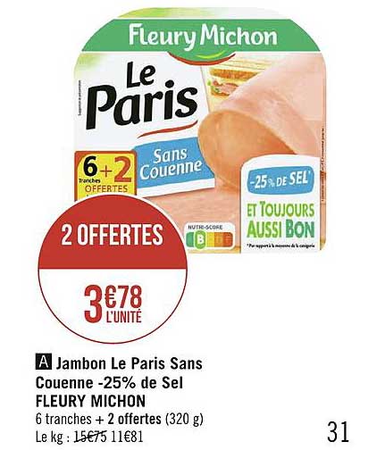 jambon le paris sans couenne moins 25% de sel fleury michon