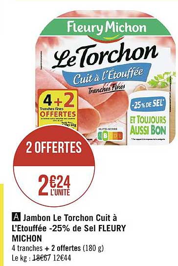 jambon le torchon cuit à l'étouffée moins 25% de sel fleury michon