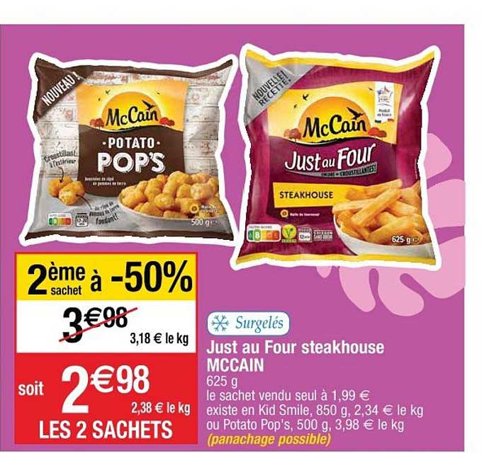 just au four steakhouse mccain 2ème sachet à -50%