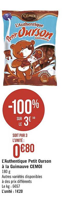 l'authentique petit ourson à la guimauve cemoi c-100% sur le 3e
