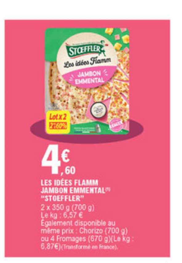 les idées flamm jambon emmental "stoeffler"