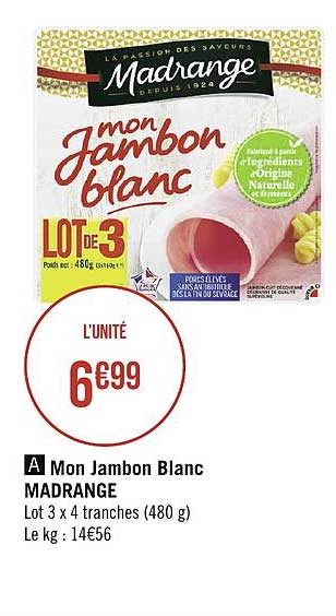 mon jambon blanc madrange