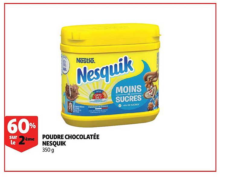 poudre chocolatée nesquik 60% sur la 2ème