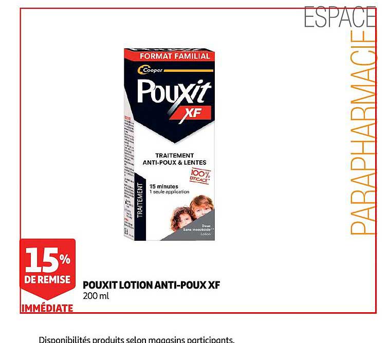 Pouxit Lotion Anti Poux Xf 15% De Remise Immédiate