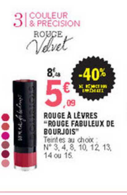 rouge à lèvres "rouge fabuleux de bourjois" -40% de réduction immédiate