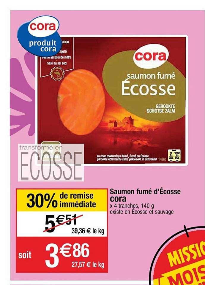 saumon fumé d'écosse cora 30% de remise immédiate