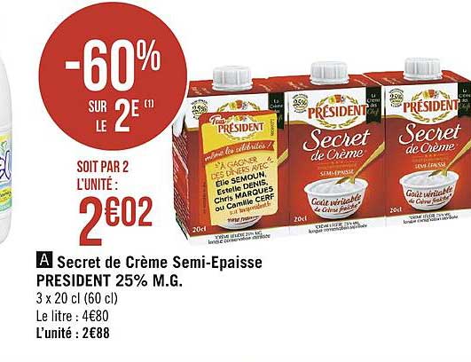 secret de crème semi épaisse président 25% m.g. -60% sur le 2e