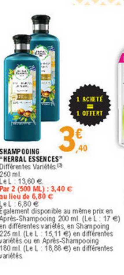 shampooing "herbal essences" 1 acheté = 1 offert