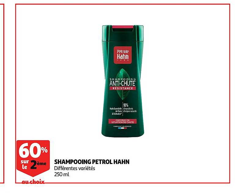 shampooing petrol hahn 60% sur le 2ème